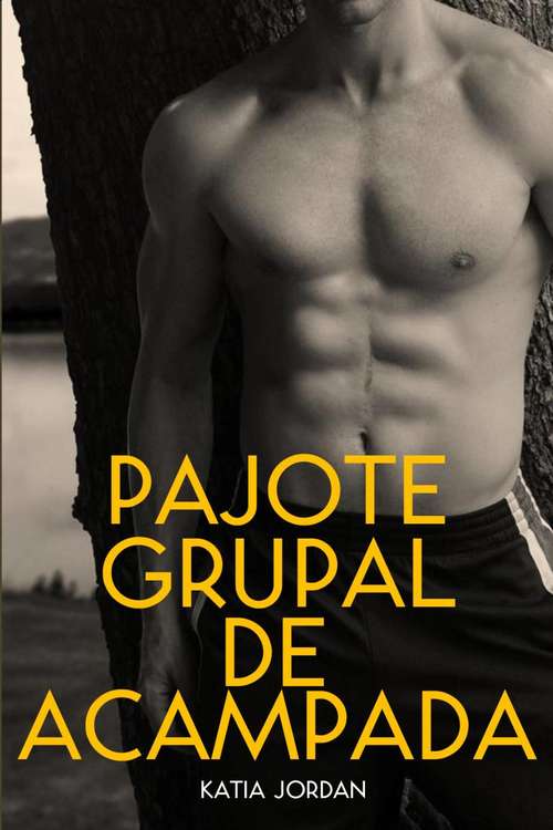 Book cover of Pajote Grupal De Acampada