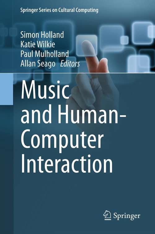 Book cover of Music and Human-Computer Interaction