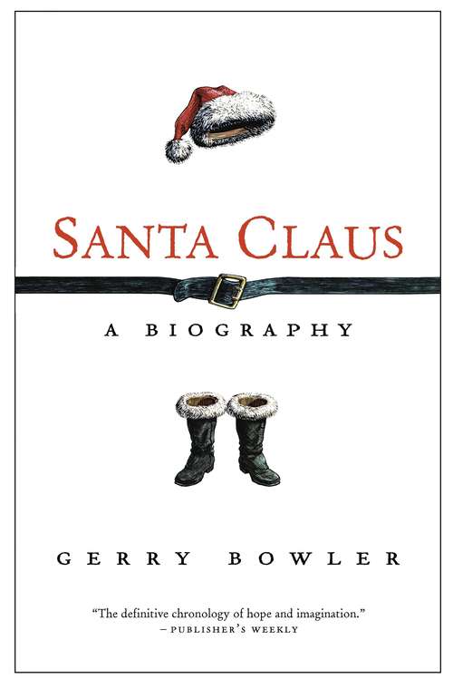 Book cover of Santa Claus: A Biography