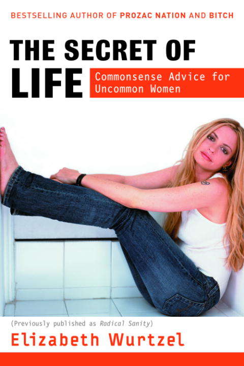 Book cover of The Secret of Life: Commonsense Advice for the Uncommon Woman