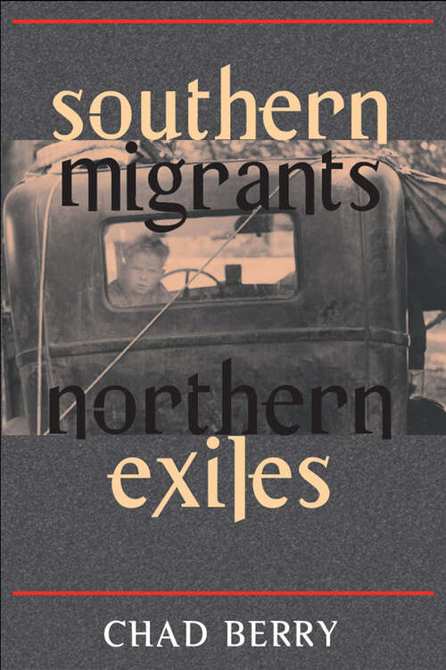 Book cover of Southern Migrants, Northern Exiles