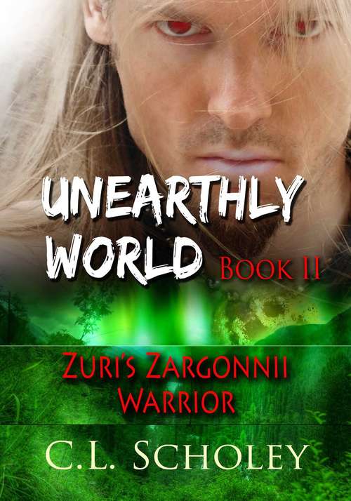 Book cover of Zuri's Zargonnii Warrior (Unearthly World #2)