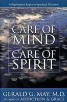 Book cover of Care of Mind,  Care of Spirit
