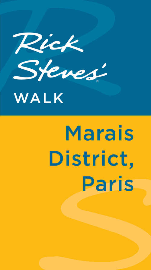 Book cover of Rick Steves' Walk: Marais District, Paris