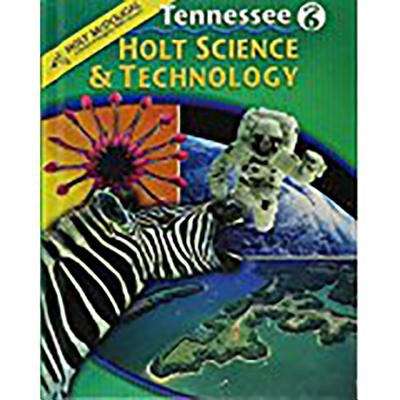 Book cover of Tennessee Holt Science & Technology, Grade 6
