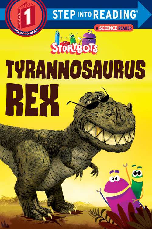 Book cover of Tyrannosaurus Rex (Step into Reading)