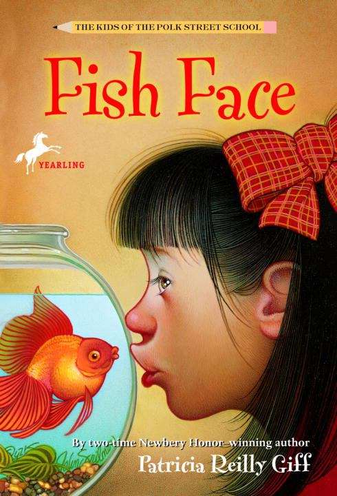 Book cover of Fish Face (The Kids of the Polk Street School)