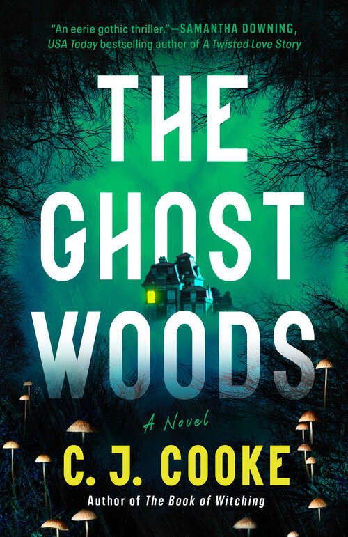 Book cover of The Ghost Woods