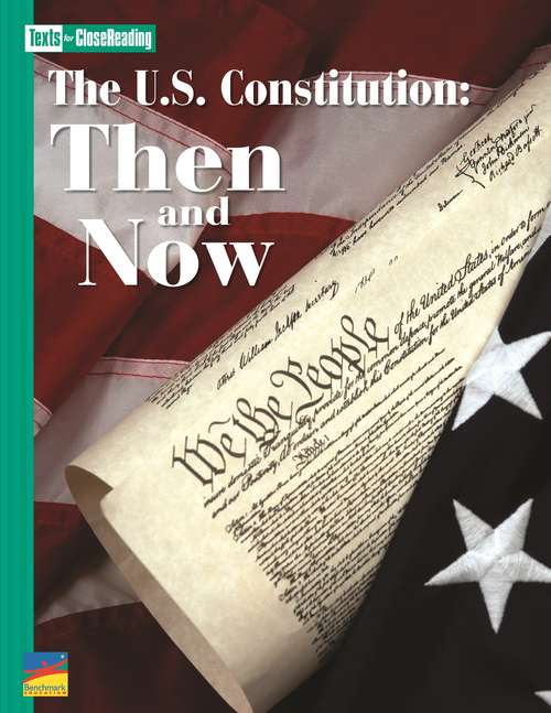 Book cover of The U.S. Constitution: Then and Now