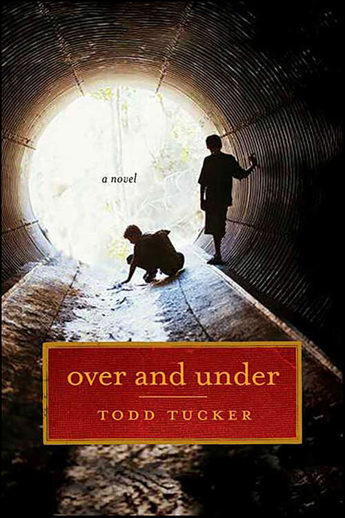 Book cover of Over and Under: A Novel