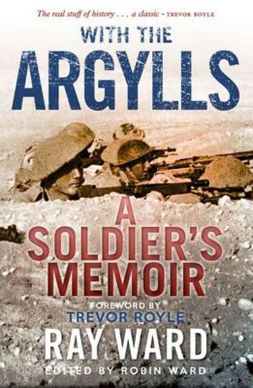 Book cover of With the Argylls: A Soldier's Memoir