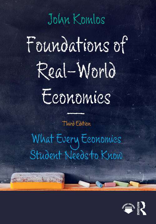 Book cover of Foundations of Real-World Economics: What Every Economics Student Needs to Know (3)