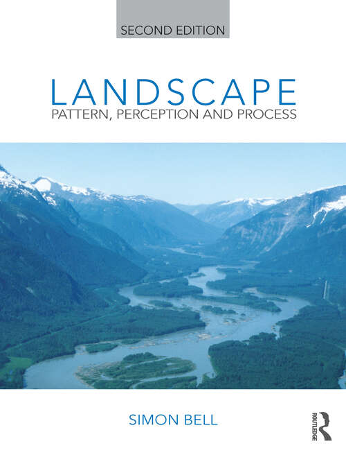 Landscape: Pattern, Perception and Process