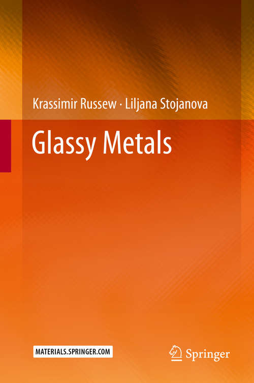 Book cover of Glassy Metals