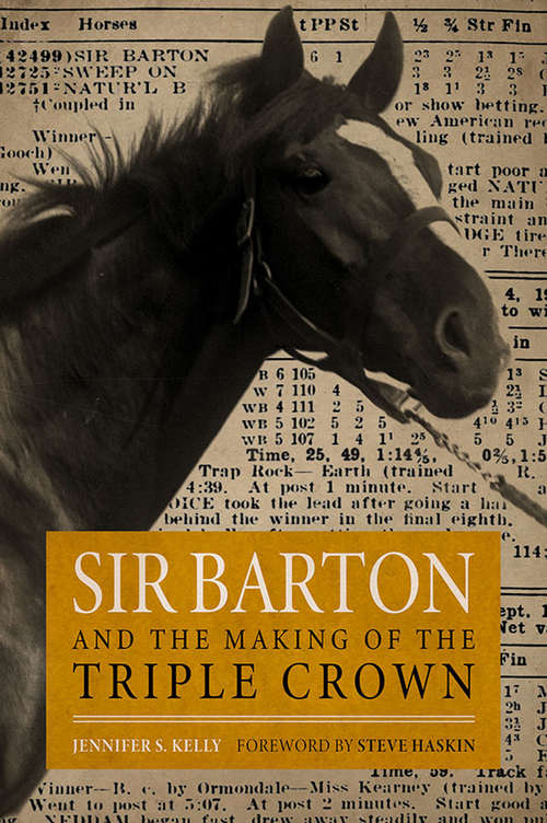Book cover of Sir Barton and the Making of the Triple Crown (Horses in History)
