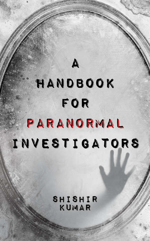Book cover of A Handbook for Paranormal Investigators