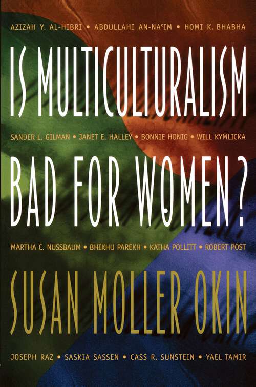 Book cover of Is Multiculturalism Bad for Women?