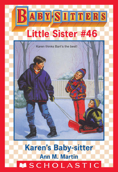 Book cover of Karen's Baby-Sitter (Baby-Sitters Little Sister #46)