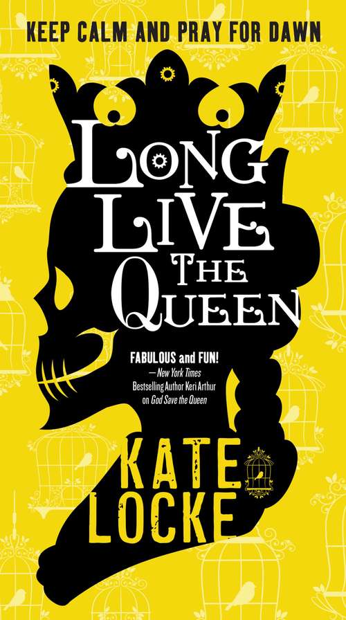 Book cover of Long Live the Queen (The Immortal Empire #3)