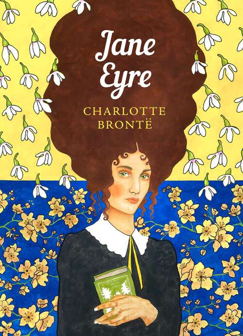 Book cover of Jane Eyre: Illustrations By Marjolein Bastin (A Puffin Book)