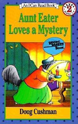 Aunt Eater Loves a Mystery (I Can Read #Level 2)