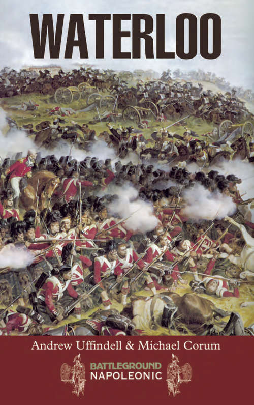 Book cover of Waterloo: The Adventures Of Friedrich Lindau (Battleground Napoleonic)