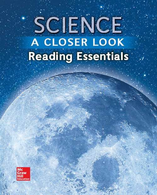 Book cover of Science, A Closer Look, Grade 6, Reading Essentials