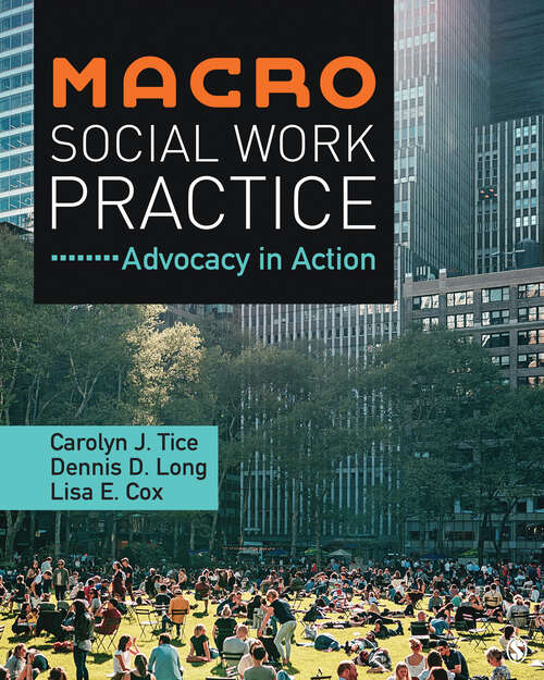 Macro Social Work Practice: Advocacy in Action