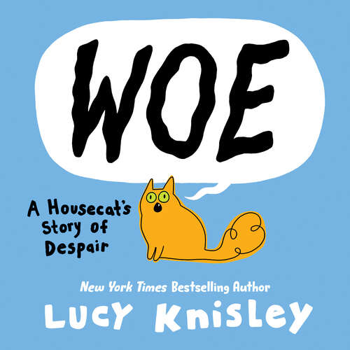 Book cover of Woe: (A Graphic Novel)