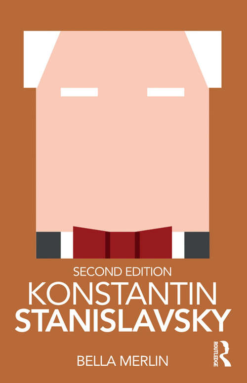 Book cover of Konstantin Stanislavsky (2) (Routledge Performance Practitioners)