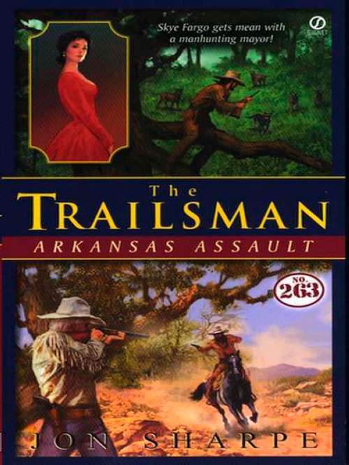 Book cover of Trailsman #263: Arkansas Assault