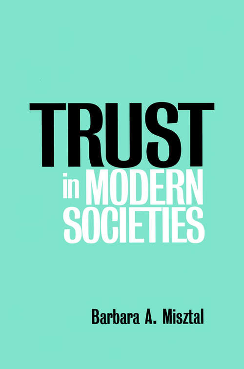 Book cover of Trust in Modern Societies