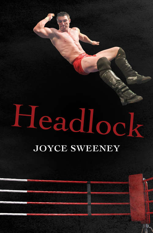 Book cover of Headlock: A Novel (Digital Original)