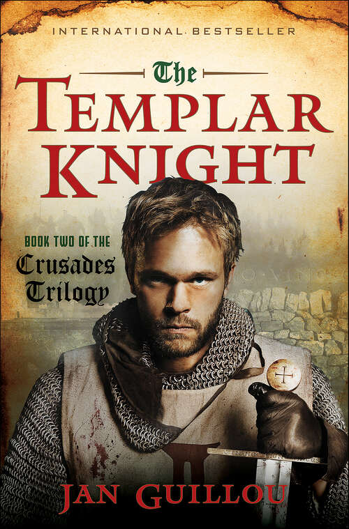 Book cover of The Templar Knight: Book Two Of The Crusades Trilogy (Crusades Trilogy #2)