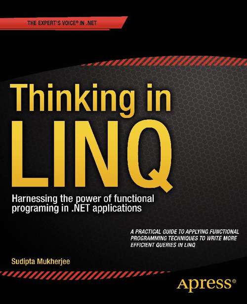 Book cover of Thinking in LINQ