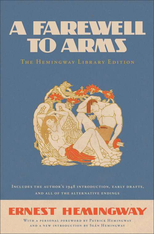 Book cover of A Farewell to Arms: The Hemingway Library Edition (Hemingway Library Edition)