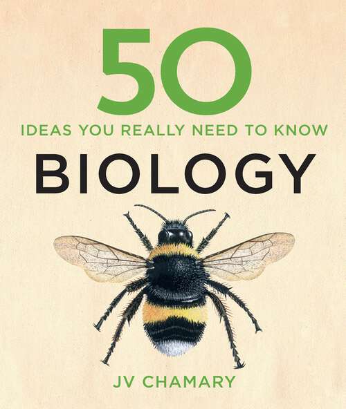 Book cover of 50 Biology Ideas You Really Need to Know