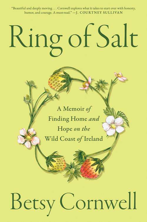 Book cover of Ring of Salt: A Memoir of Finding Home and Hope on the Wild Coast of Ireland