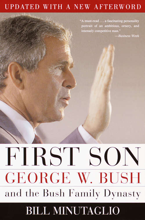 Book cover of First Son: George W. Bush and the Bush Family Dynasty