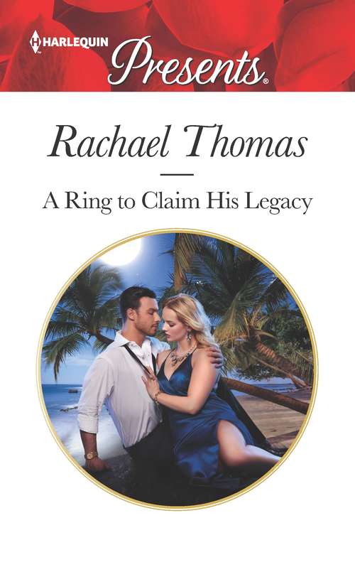 A Ring to Claim His Legacy (Mills And Boon Modern Ser.)