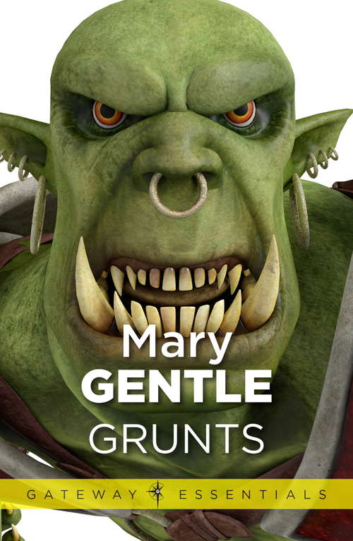 Book cover of Grunts (Gateway Essentials #416)
