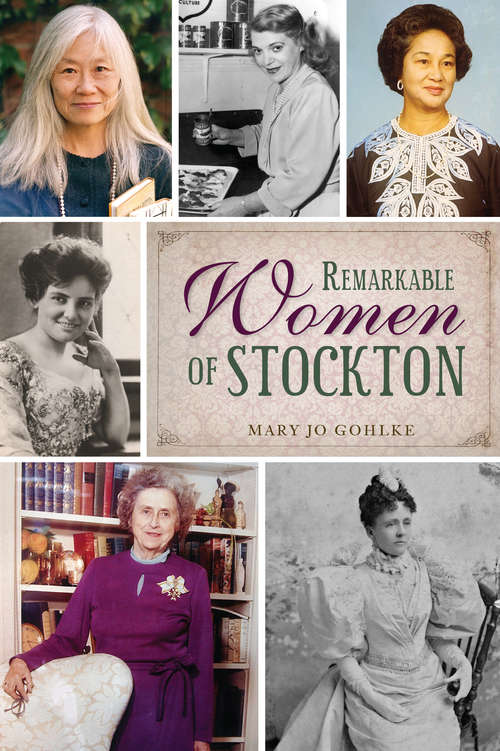 Book cover of Remarkable Women of Stockton (American Heritage)