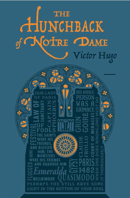 The Hunchback of Notre Dame: A Pantomime (Word Cloud Classics)
