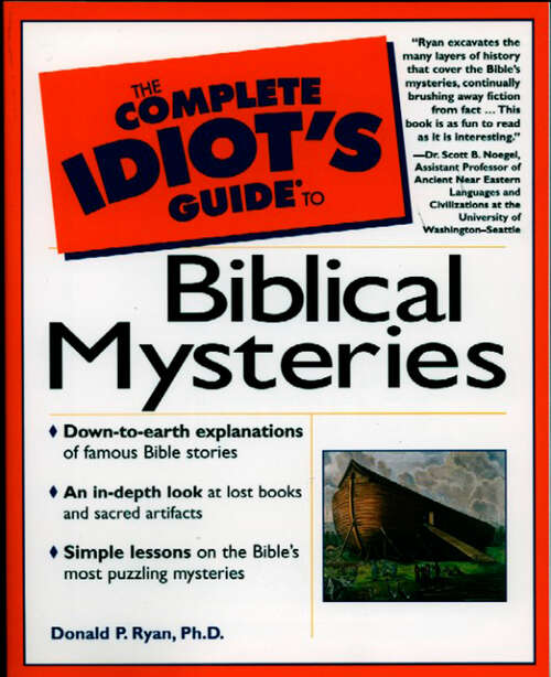 Book cover of The Complete Idiot's Guide to Biblical Mysteries