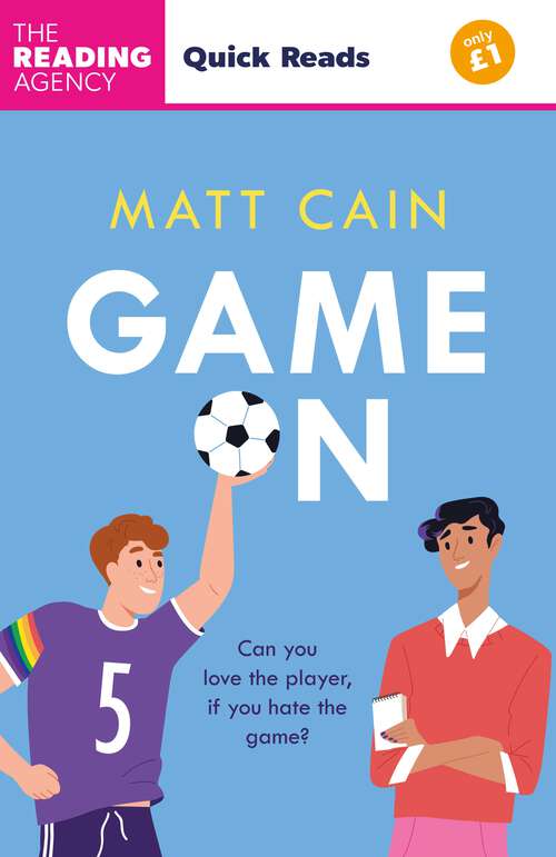 Book cover of Game On: Can you love the player, if you hate the game?