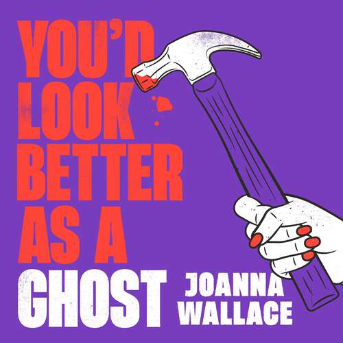 Book cover of You’d Look Better as a Ghost