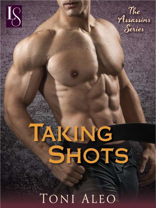 Book cover of Taking Shots: The Assassins Series