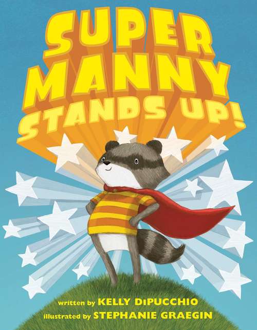 Book cover of Super Manny Stands Up!