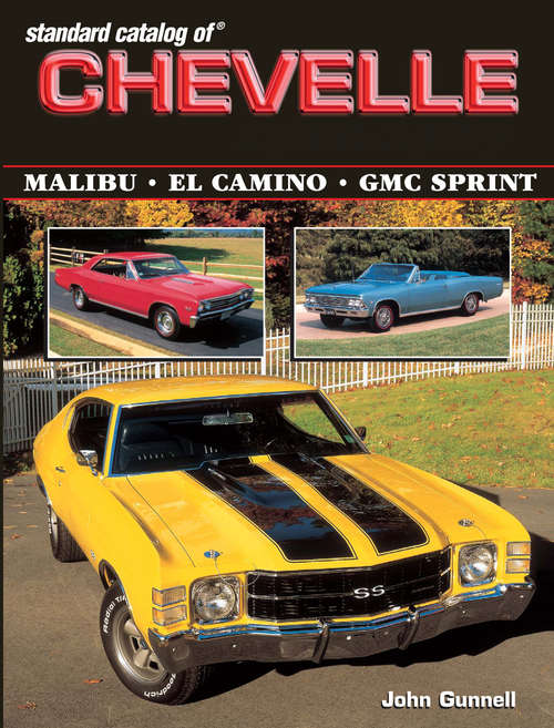Book cover of Standard Catalog of Chevelle 1964-1987