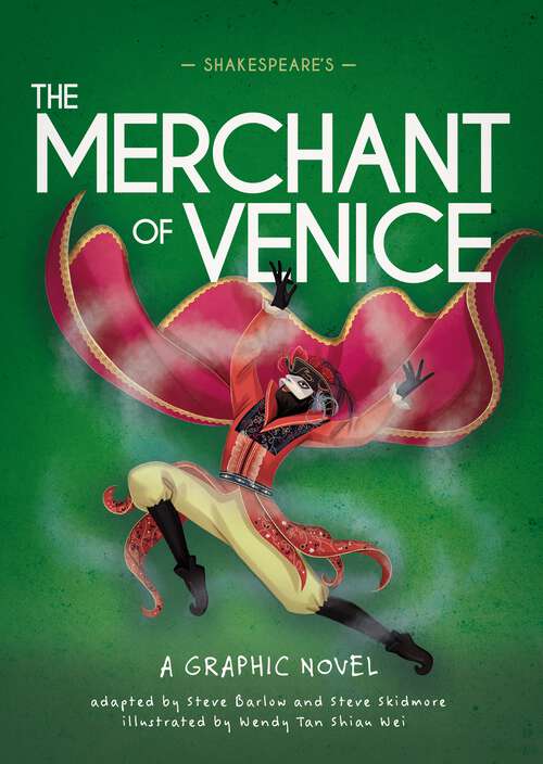 Book cover of Shakespeare's The Merchant of Venice: A Graphic Novel (Classics in Graphics #10)